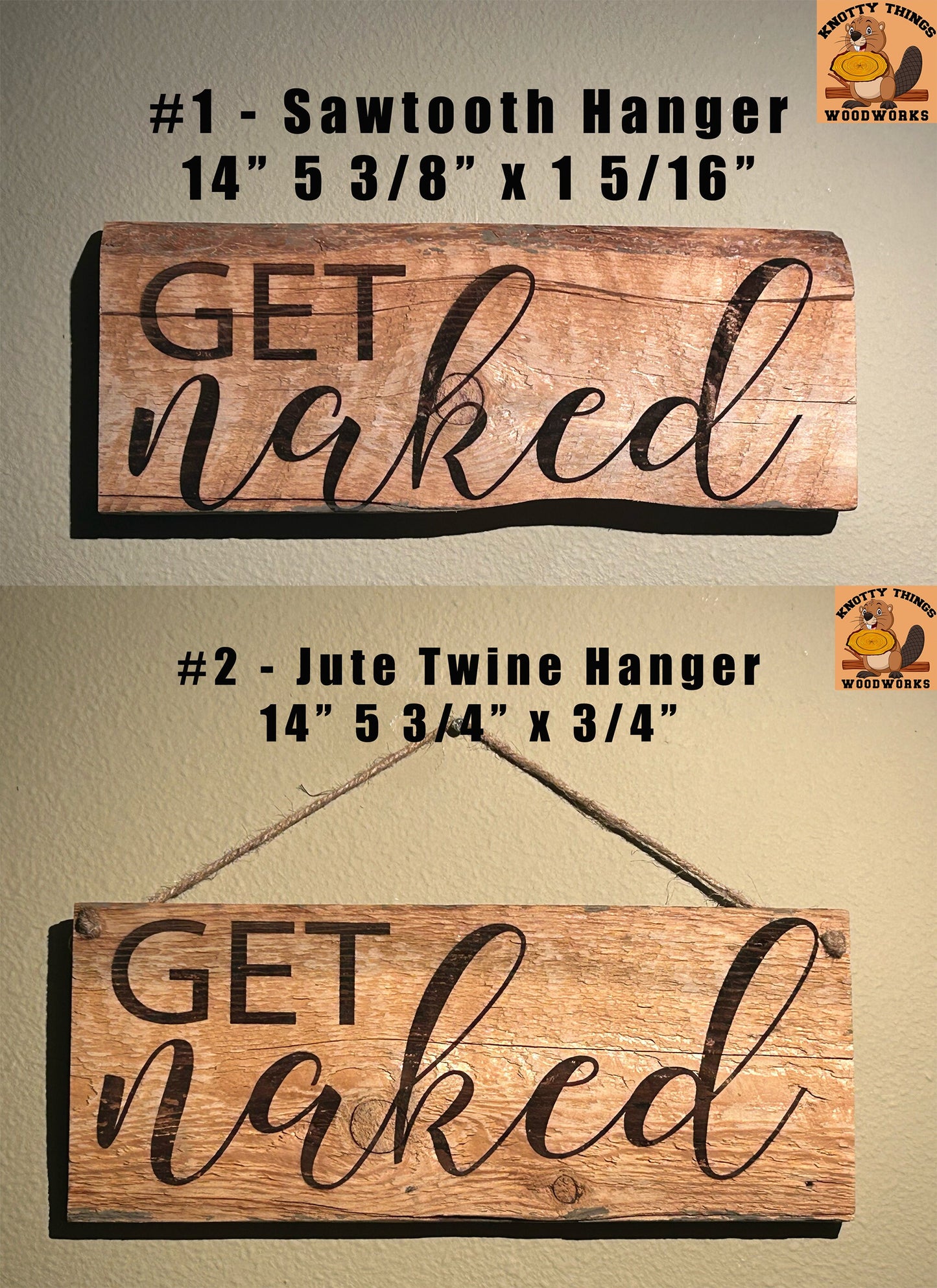 Get Naked Barn Wood Rustic Home Decor Sign