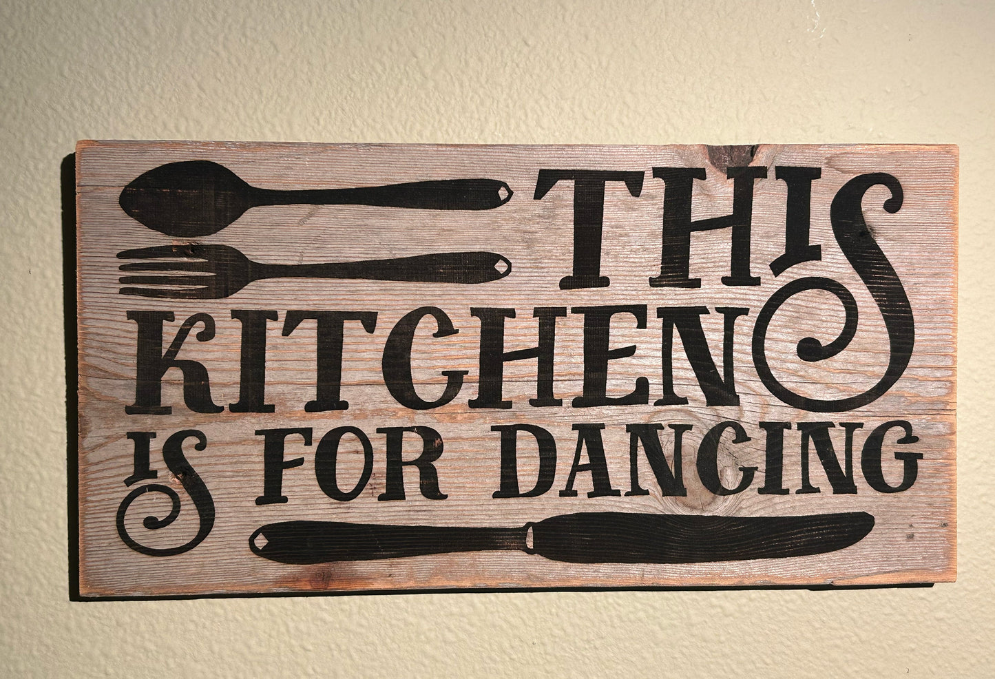 This Kitchen is Made for Dancing Barn Wood Rustic Home Decor Sign