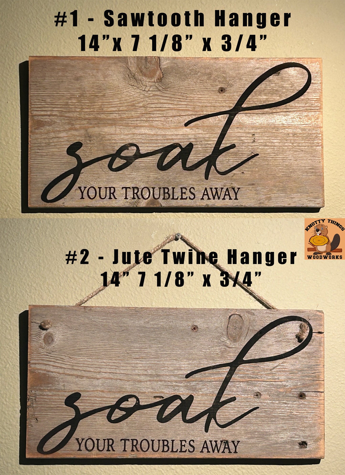 Soak Your Troubles Away Barn Wood Rustic Home Decor Sign