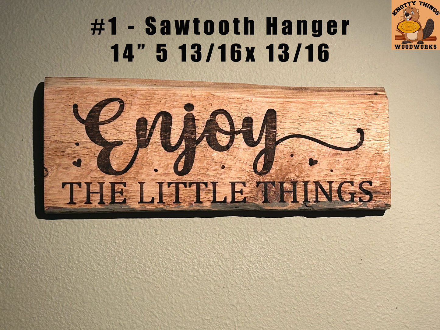 Enjoy The Little Things Barn Wood Rustic Home Decor Sign