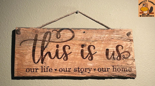 This is Us Our Life Our Story Our Home Barn Wood Rustic Home Decor Sign